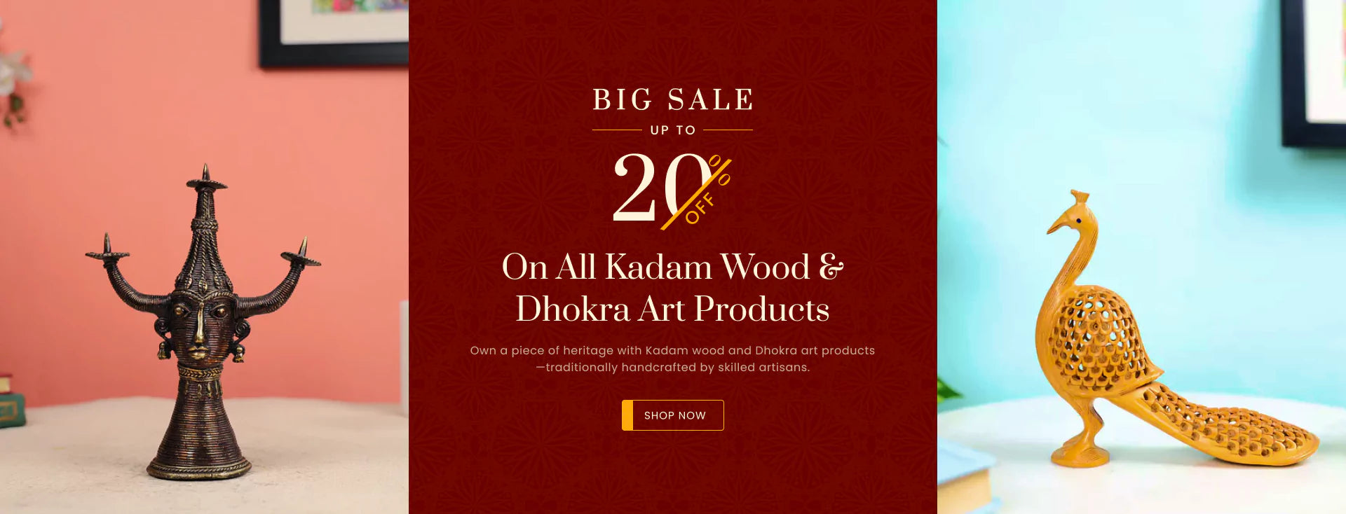 Website 20% Kadam Wood & Dhokra Art Products Banner